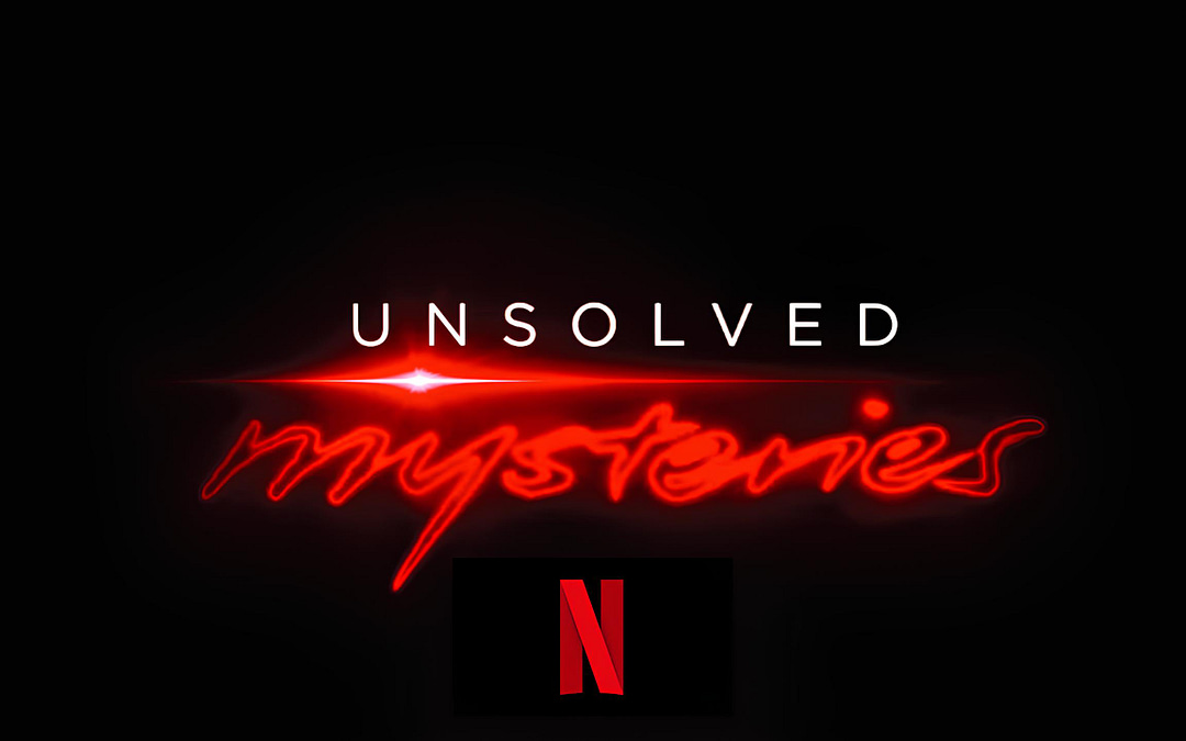 “Unsolved Mysteries: Chapter 4” Coming This Summer