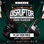 Hitman Disrupter Conor McGregor