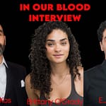 In Our Blood interview