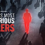 World's Most Notorious Killers