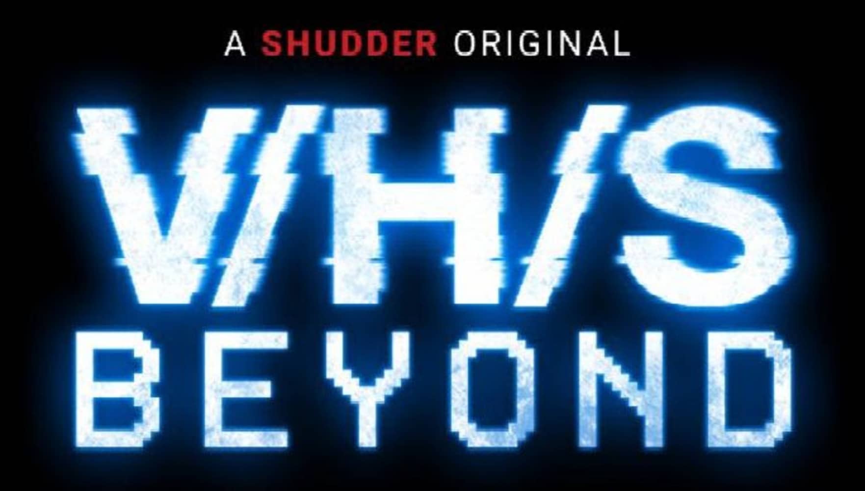 V/H/S/Beyond