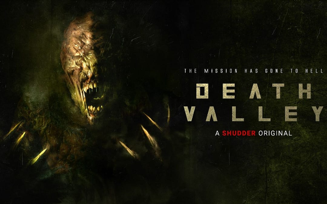 Shudder Takes Us To ‘Death Valley’ To Witness An Experiment Gone Wrong