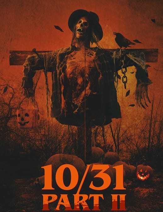 Celebrate Halloween Early With ’10/31 Part II’ (Trailer)