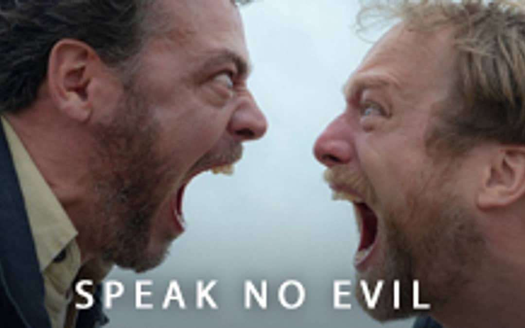 Shudder Snags ‘Speak No Evil’ Ahead Of Sundance