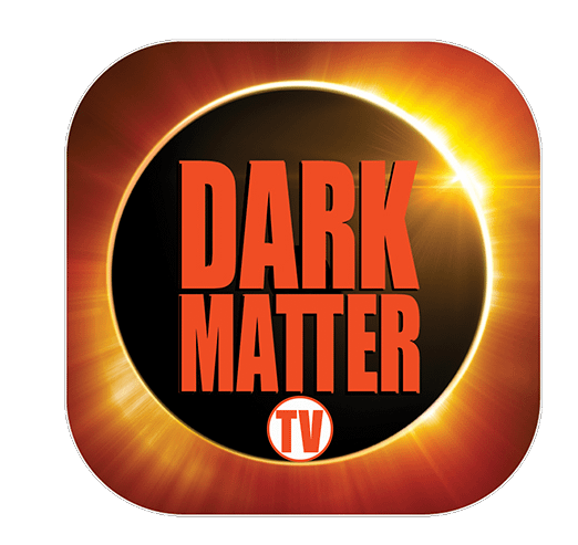 Watch FREE Streaming Horror On Dark Matter TV!