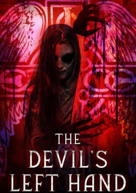 Movie Review: The Devil’s Left Hand (2023)