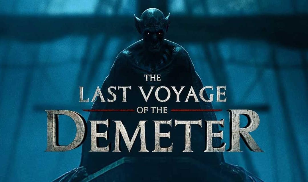Rent Or Own ‘The Last Voyage Of The Demeter’ Now