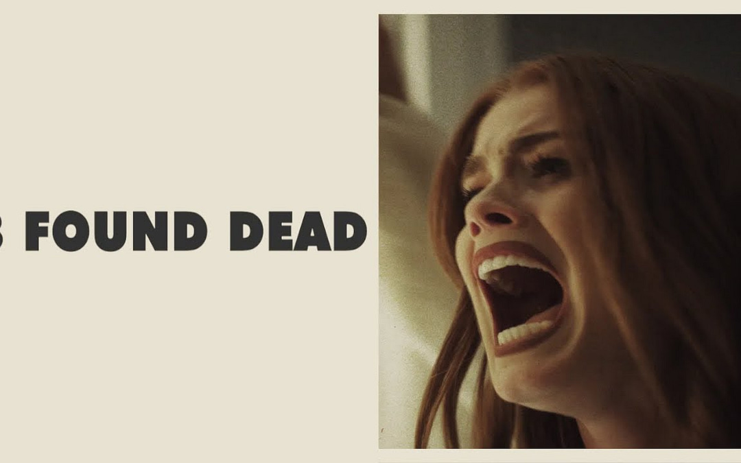Mayhem And Murder: Indie Horror ‘8 Found Dead’ Premieres This September