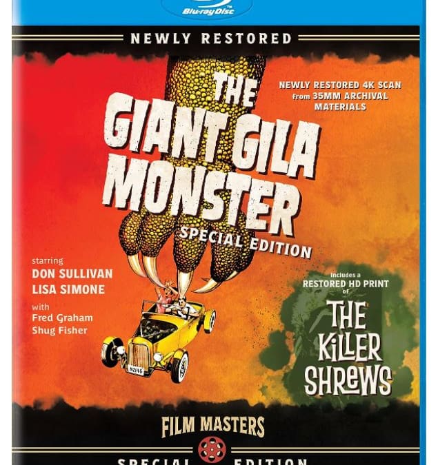 Movie Review: The Giant Gila Monster (1959)/The Killer Shrews (1959) – Film Masters Blu-ray