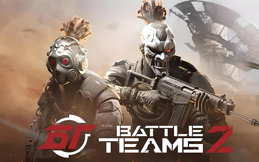 Get Ready for A Fight! ‘Battle Teams 2’ Is Here!