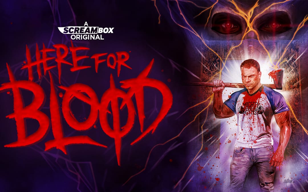Horror-Comedy Throwback ‘Here For Blood’ Landing On Screambox
