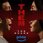 Them: The Scare