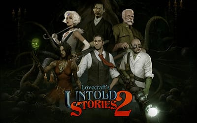 ‘Lovecraft’s Untold Stories 2’ Gets New Release Date!