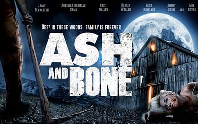Award-Winning Indie Horror ‘Ash and Bone’ Coming Home This October