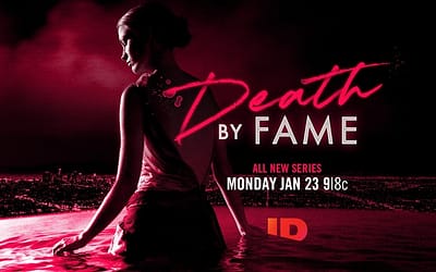 New True Crime Series “Death By Fame” And Companion Podcast Coming To ID