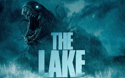 ‘The Lake’ Trailer Unleashes A Giant Monster