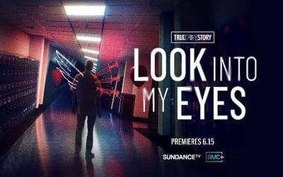 Blumhouse’s Hypnotic True Story Series “Look Into My Eyes” Premieres