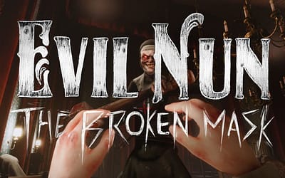 Game Review: ‘Evil Nun: The Broken Mask’