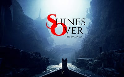 New Game ‘Shines Over: The Damned’ Will Take You into the Darkness