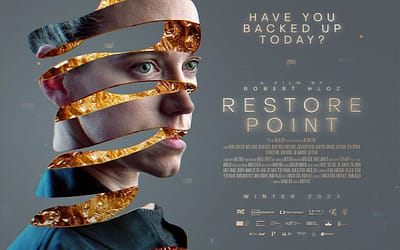Sci-fi Thriller ‘Restore Point’ Gears Up to Land On VOD
