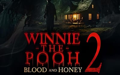 New ‘Winnie-the-Pooh: Blood and Honey 2’ Clips Reveal Horrors Beyond The 100-Acre Woods