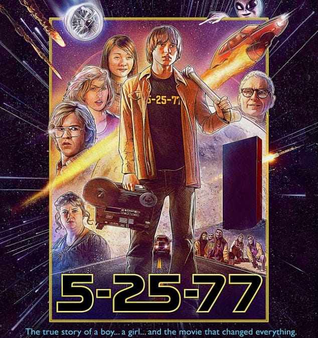 Movie Review: 5-25-77 (2022)
