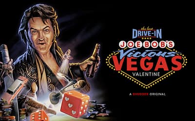 Shudder Announces ‘Joe Bob’s Vicious Vegas Valentine’ Special