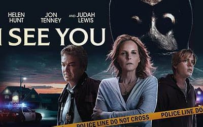 Spoiler Free Review: ‘I See You’ Is A Movie You Don’t Want To Miss